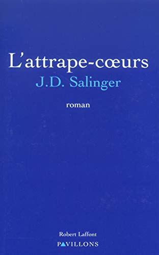 l'Attrape-coeurs, de J.D. Salinger (Alchimie d'un roman, épisode n°34) 