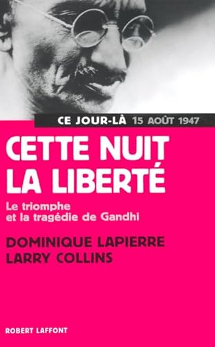 Cette nuit la libertÃ© - NE (9782221099254) by Lapierre, Dominique; Collins, Larry