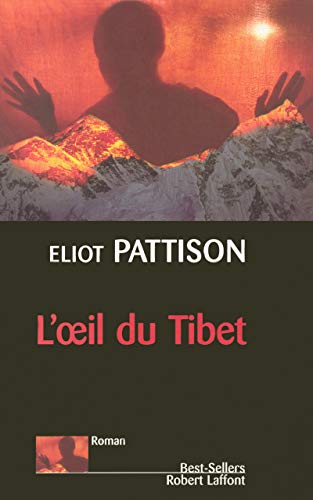 9782221099322: L'oeil du Tibet