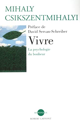 Stock image for Vivre : La Psychologie du Bonheur for sale by Better World Books