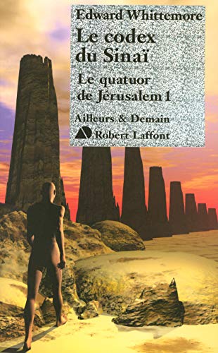 Stock image for Le Quatuor De Jrusalem. Vol. 1. Le Codex Du Sina for sale by RECYCLIVRE