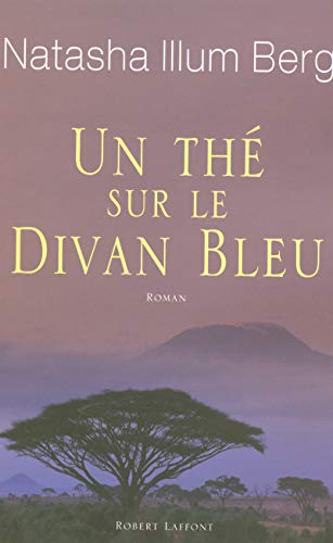 Stock image for Un th sur le divan bleu for sale by Ammareal