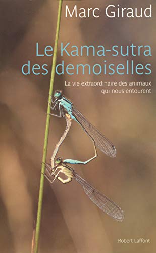 Stock image for Le Kama-Sutra des demoiselles (French Edition) for sale by Better World Books