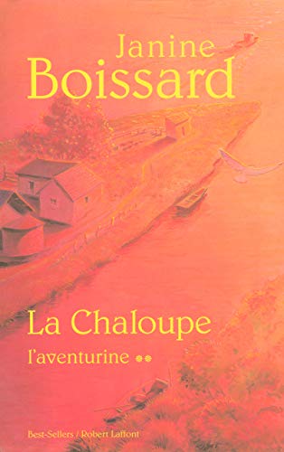 9782221103524: La chaloupe - Tome 2 (02)