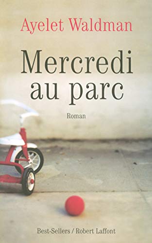 Stock image for Mercredi au parc [Broch] for sale by secretdulivre