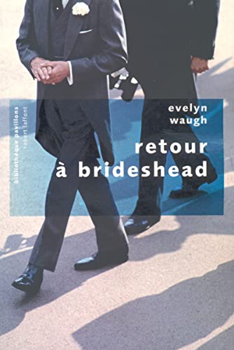 9782221103838: Retour  Brideshead