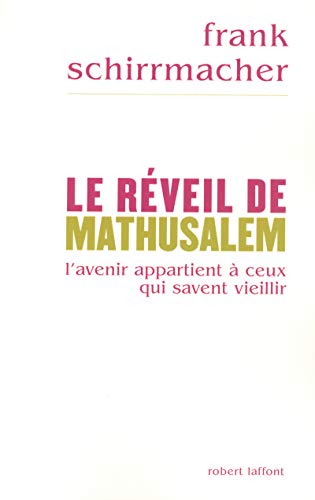 Stock image for Le rveil de Mathusalem for sale by Ammareal