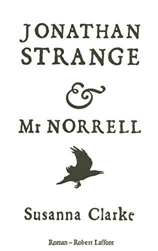 Jonathan Strange & Mr Norrell - Edition blanche (9782221104040) by Clarke, Susanna