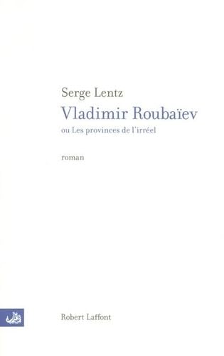 9782221104170: Vladimir Roubaev