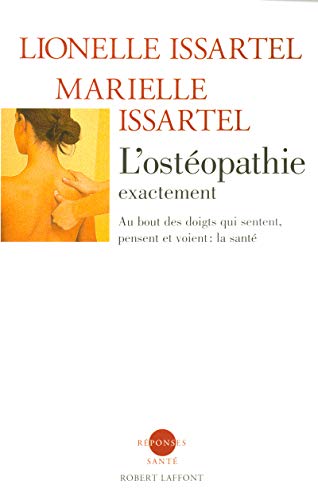 9782221104194: L'ostopathie exactement