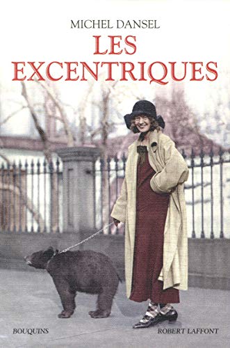 Stock image for LES EXCENTRIQUES for sale by Librairie La Canopee. Inc.