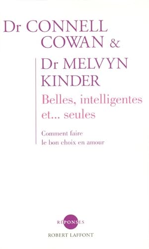 9782221104774: Belles intelligentes et... seules