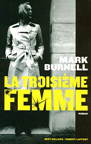 Beispielbild fr La Troisime femme zum Verkauf von Ammareal
