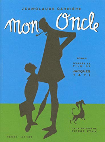 Stock image for Mon oncle - NE for sale by GF Books, Inc.