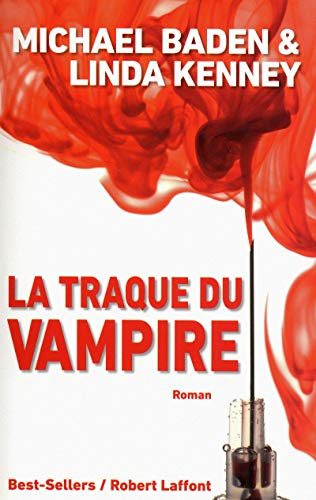 Stock image for La traque du vampire for sale by Librairie  Jousseaume (SLAM/ILAB)