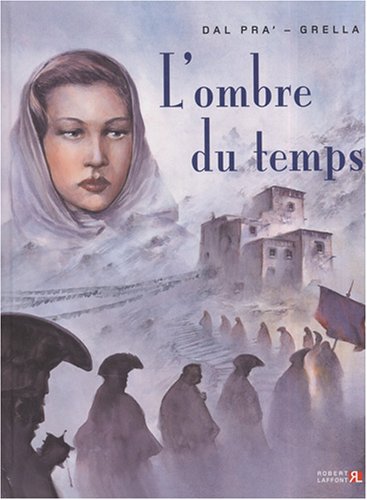 Beispielbild fr L'ombre du temps, Tome 1 : zum Verkauf von Ammareal