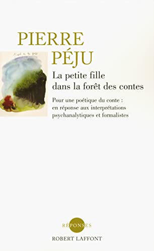 Stock image for La petite fille dans la fort des contes - NE for sale by Ammareal