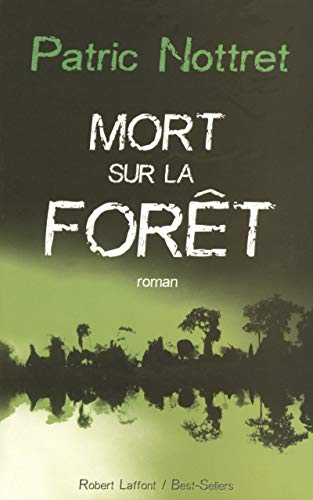 Stock image for Mort sur la fort for sale by Ammareal