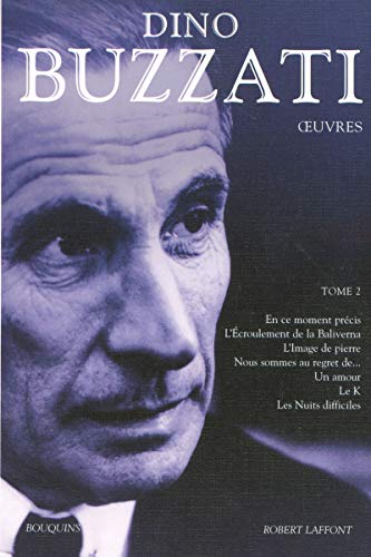 Oeuvres de Dino Buzzati - tome 2 - Bouquins (2) (9782221106914) by Buzzati, Dino