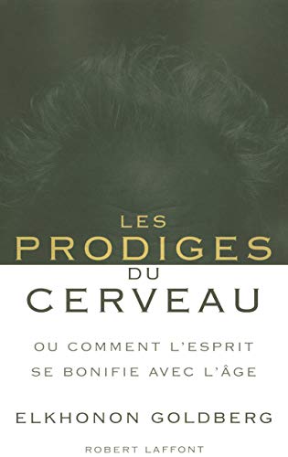 Stock image for Les prodiges du cerveau (French Edition) for sale by Better World Books: West