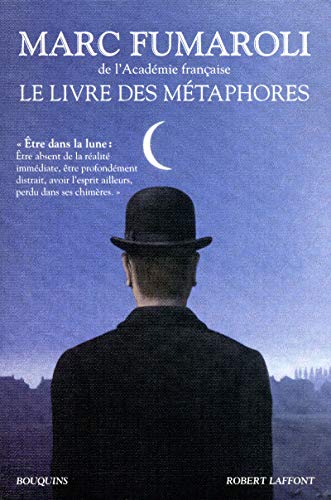 Beispielbild fr Le livre des mtaphores : Essai sur la mmoire de la langue franaise zum Verkauf von medimops