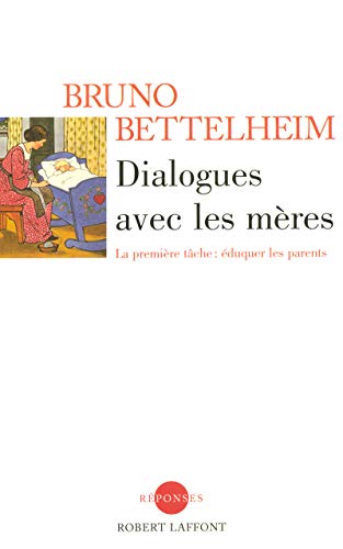 Stock image for Dialogues avec les mres for sale by Ammareal
