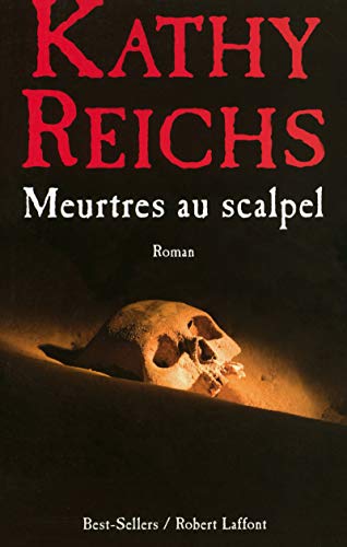Beispielbild fr Meurtres au scalpel (French Edition) zum Verkauf von Better World Books