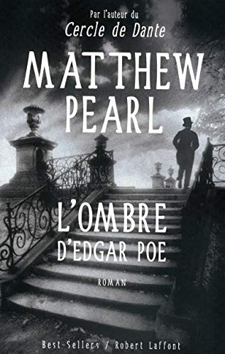 L'ombre d'Edgar Poe (9782221107928) by Pearl, Matthew