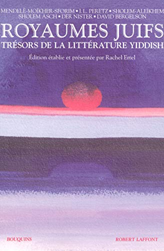 Stock image for Royaumes juifs, Tome 1 : Trsors de la littrature yiddish for sale by medimops