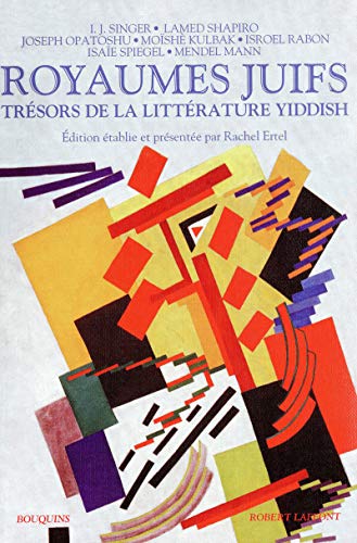 Stock image for Royaumes juifs, Tome 2 : Trsors de la littrature yiddish for sale by medimops