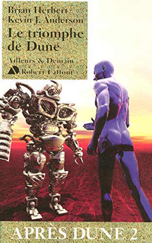 9782221108406: Le triomphe de Dune - Aprs Dune tome 2 (02)
