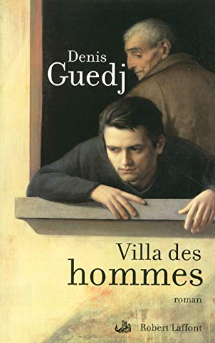 Beispielbild fr Villa des hommes GUEDJ, Denis zum Verkauf von LIVREAUTRESORSAS