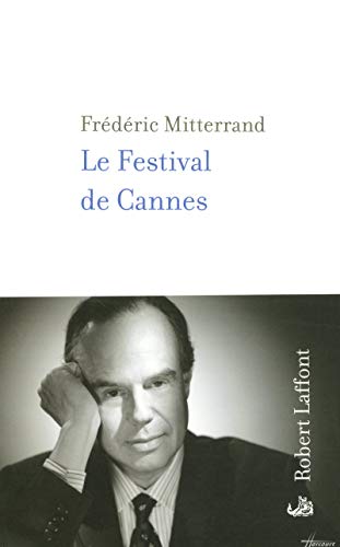 Imagen de archivo de Le festival de Cannes a la venta por Ammareal
