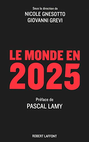 Beispielbild fr Le monde en 2025 zum Verkauf von Ammareal