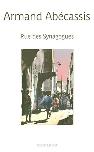 Beispielbild fr Rue des Synagogues zum Verkauf von Ammareal