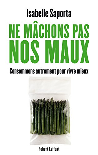 Stock image for Ne mchons pas nos maux for sale by Ammareal