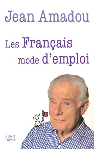 Beispielbild fr Les Français mode d'emploi zum Verkauf von WorldofBooks