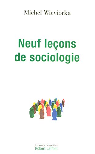 Neuf leÃ§ons de sociologie (9782221110812) by Wieviorka, Michel