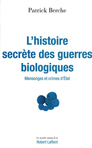Stock image for L'histoire secrte des guerres biologiques for sale by medimops