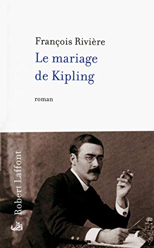 Beispielbild fr Le mariage de Kipling zum Verkauf von Ammareal