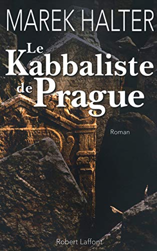 Le kabbaliste de Prague (9782221113530) by Halter, Marek