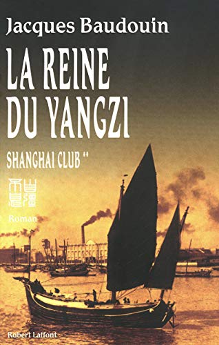 Stock image for La Reine du Yangzi for sale by Ammareal