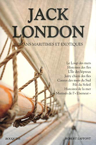 Beispielbild fr Jack London - Romans maritimes et exotiques - NE zum Verkauf von Gallix