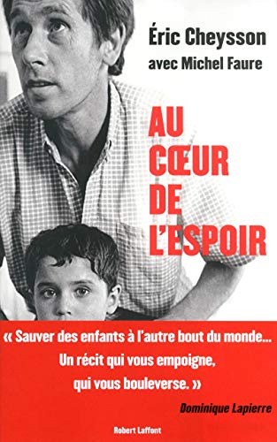 Stock image for Au coeur de l'espoir for sale by Ammareal