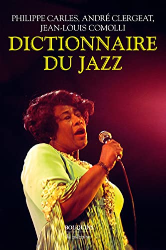 Stock image for Le Nouveau Dictionnaire du jazz (French Edition) for sale by Gallix