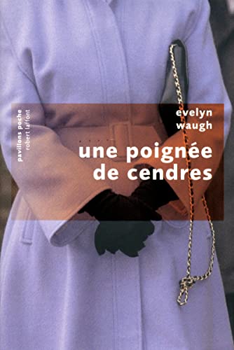 Une poignÃ©e de cendres (9782221117187) by Waugh, Evelyn