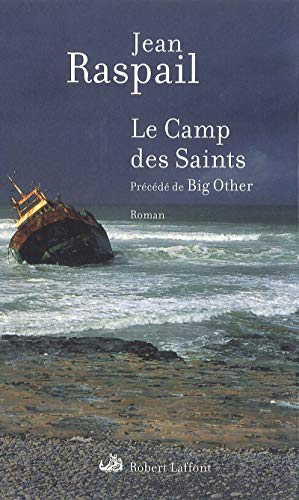 9782221123966: Le Camp des Saints ; prcd de Big Other