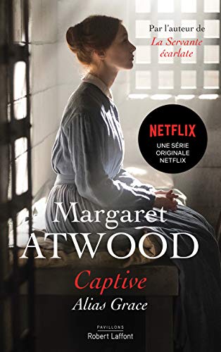 9782221124284: Captive: Alias Grace