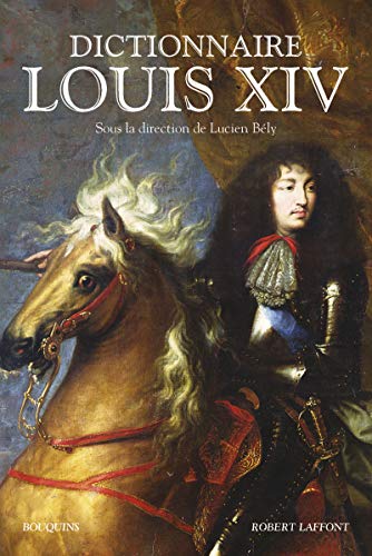 9782221124826: Dictionnaire Louis XIV