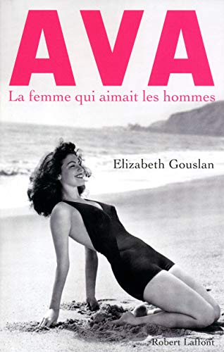Beispielbild fr Ava, la femme qui aimait les hommes zum Verkauf von Ammareal
